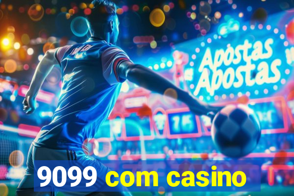 9099 com casino